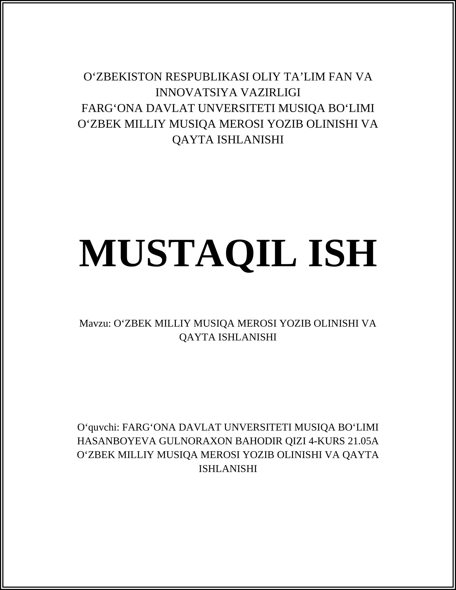 O‘zbek Milliy Musiqa Merosi Yozib Olinishi va Qayta Ishlanishi