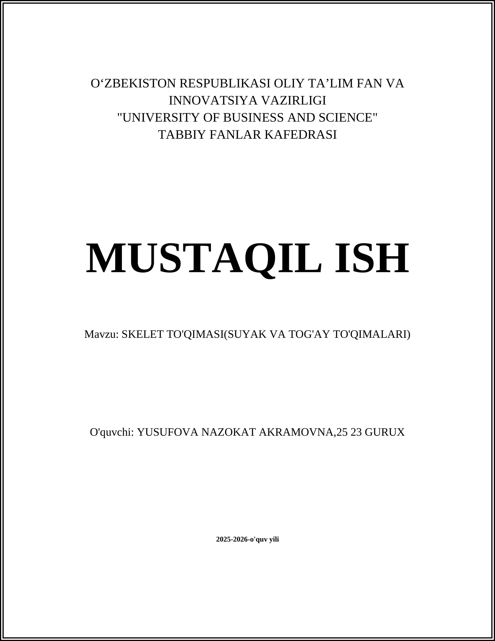 SKELET TO'QIMASI(SUYAK VA TOG'AY TO'QIMALARI)