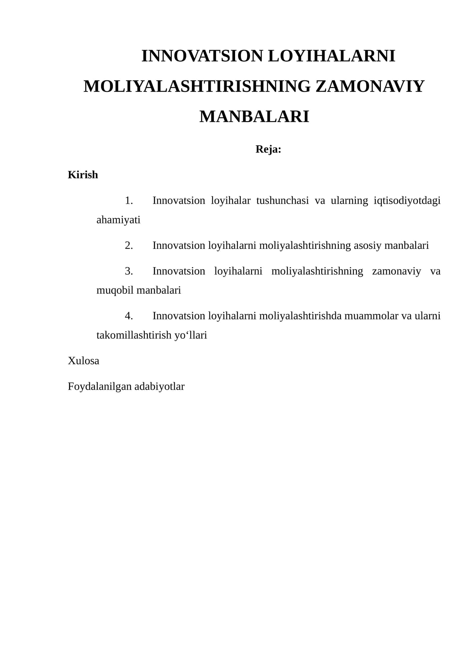 INNOVATSION LOYIHALARNI MOLIYALASHTIRISHNING ZAMONAVIY MANBALARI