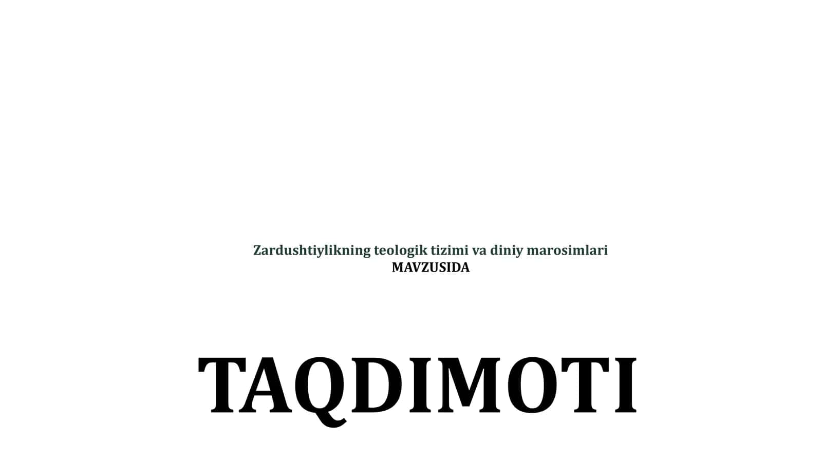 Zardushtiylikning teologik tizimi va diniy marosimlari