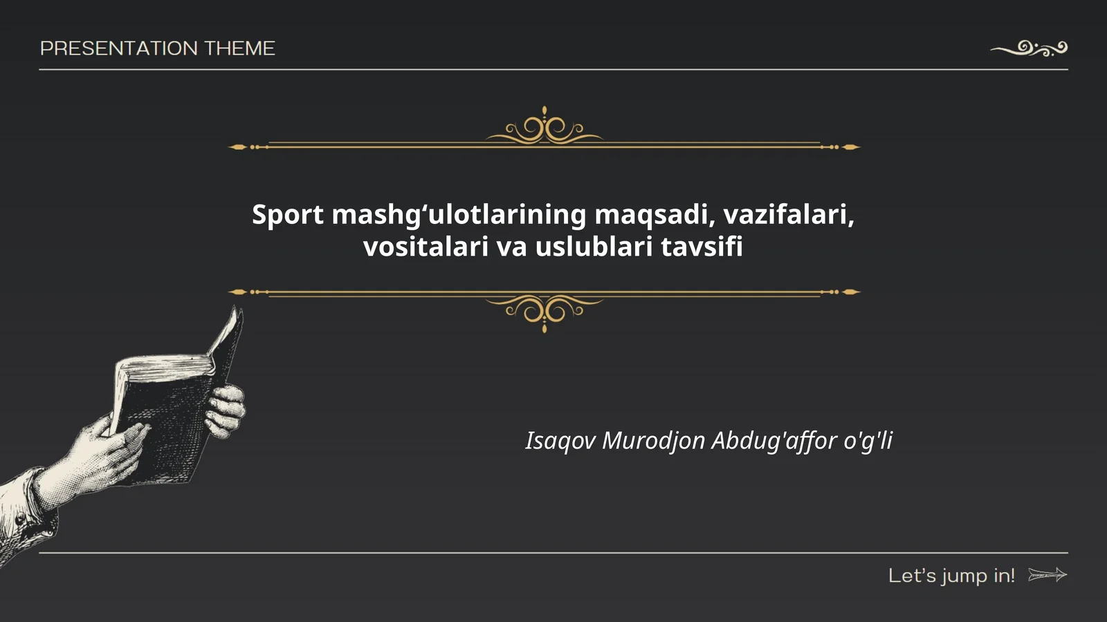 Sport mashgʻulotlarining maqsadi, vazifalari, vositalari va uslublari tavsifi