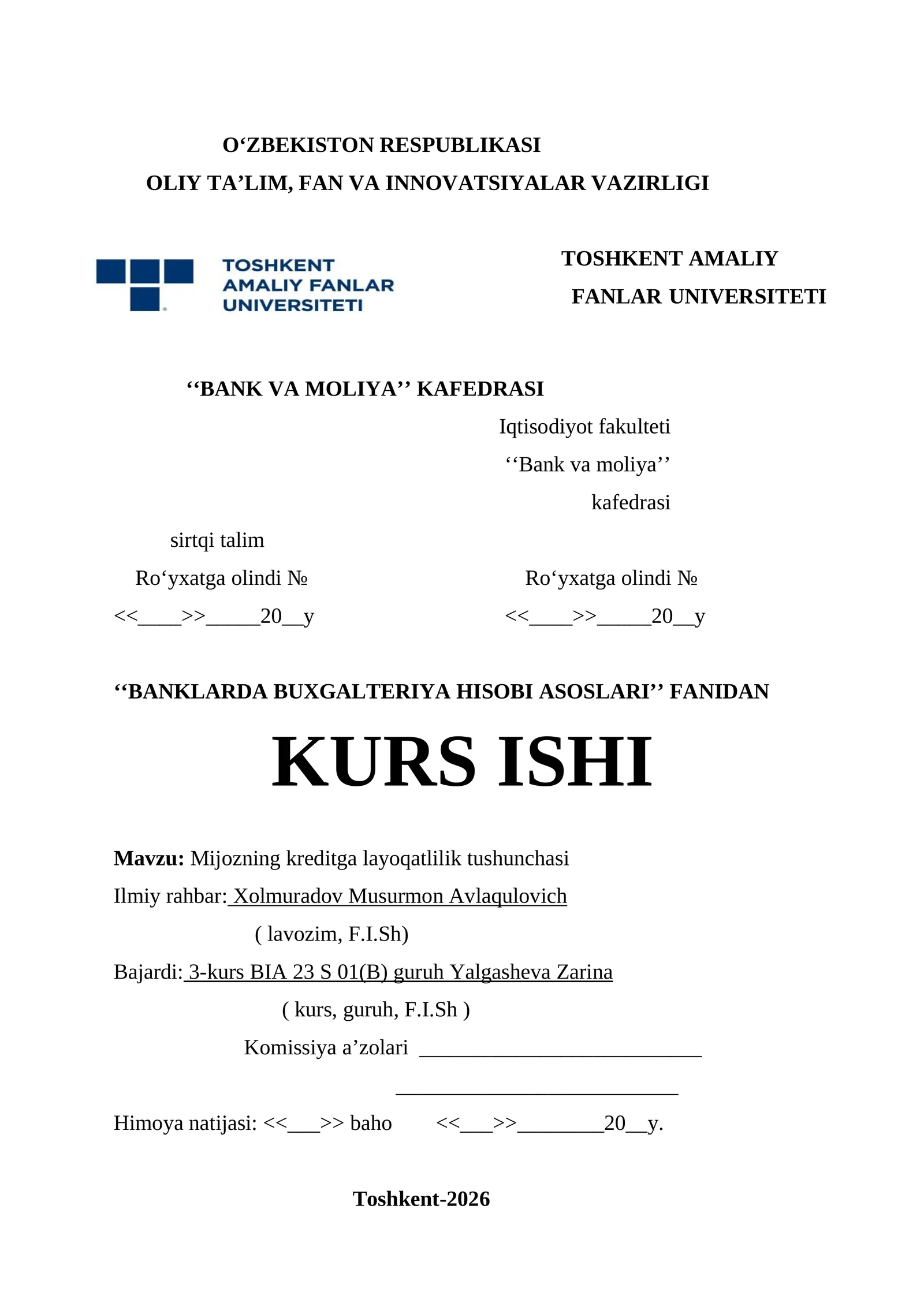 ‘‘BANKLARDA BUXGALTERIYA HISOBI ASOSLARI’’ FANIDAN KURS ISHI
