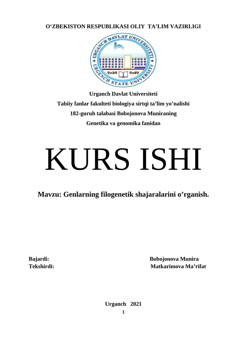 Genlarning filogenetik shajaralarini o’rganish