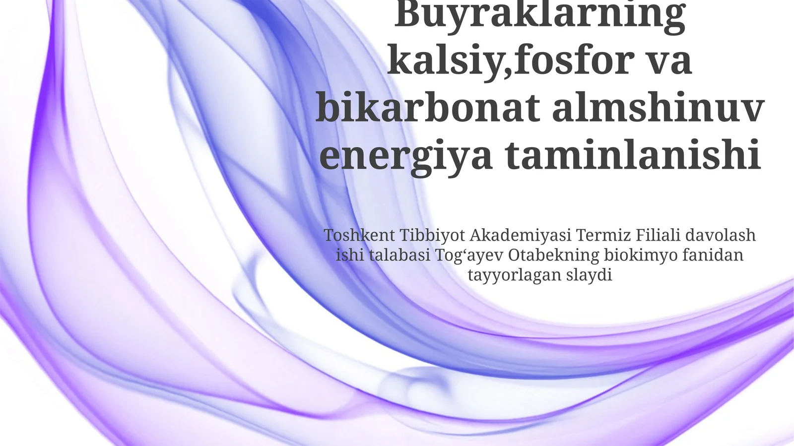 Buyraklarning kalsiy,fosfor va bikarbonat almshinuv energiya taminlanishi
