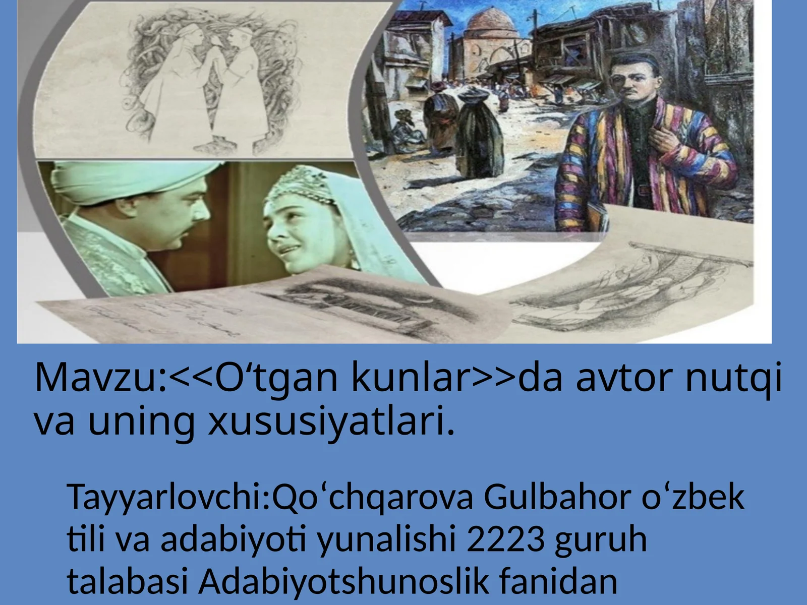 <<O‘tgankunlar>>da avtun nutqi va uning xususiyatlari