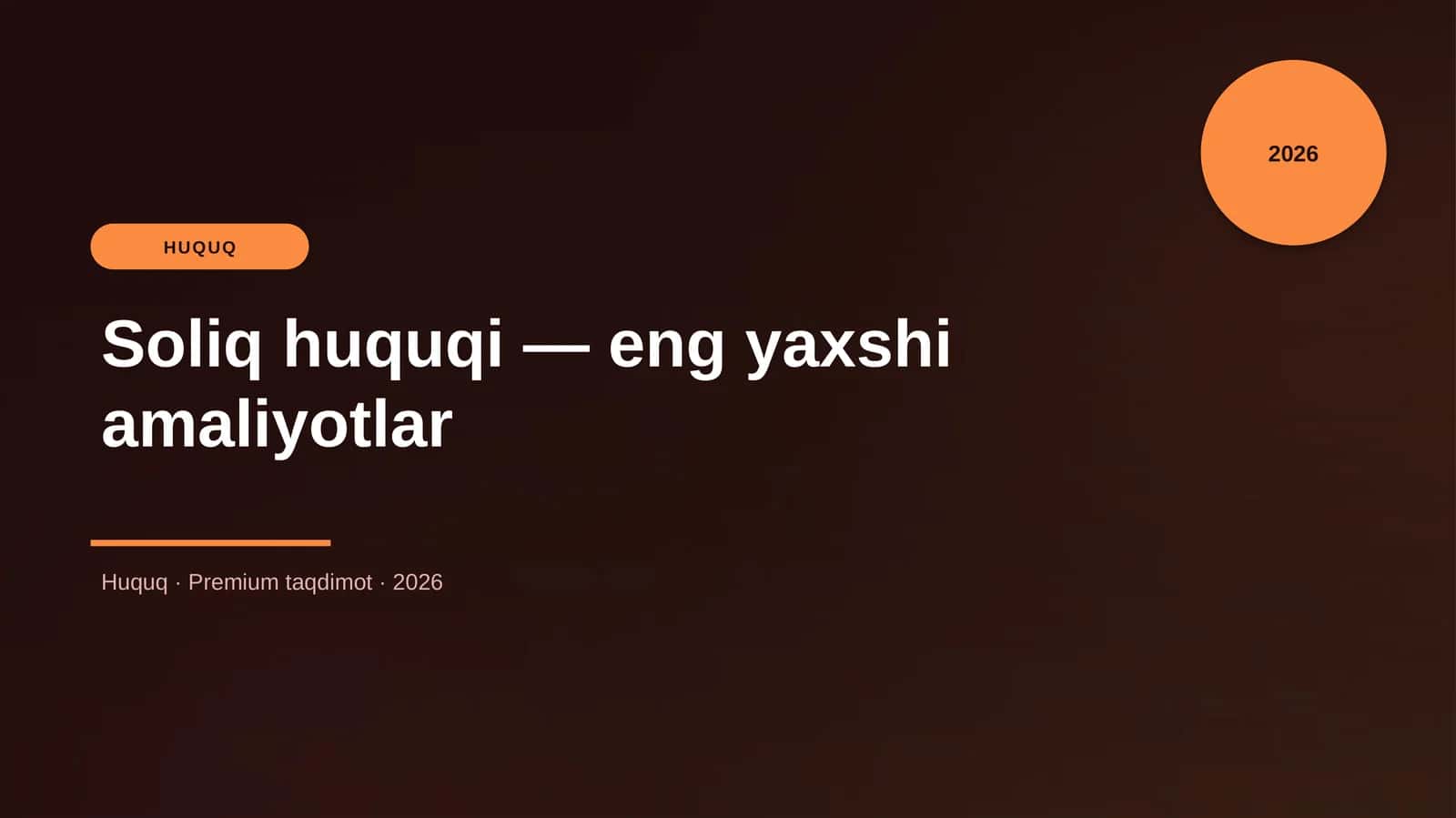 Soliq huquqi — eng yaxshi amaliyotlar