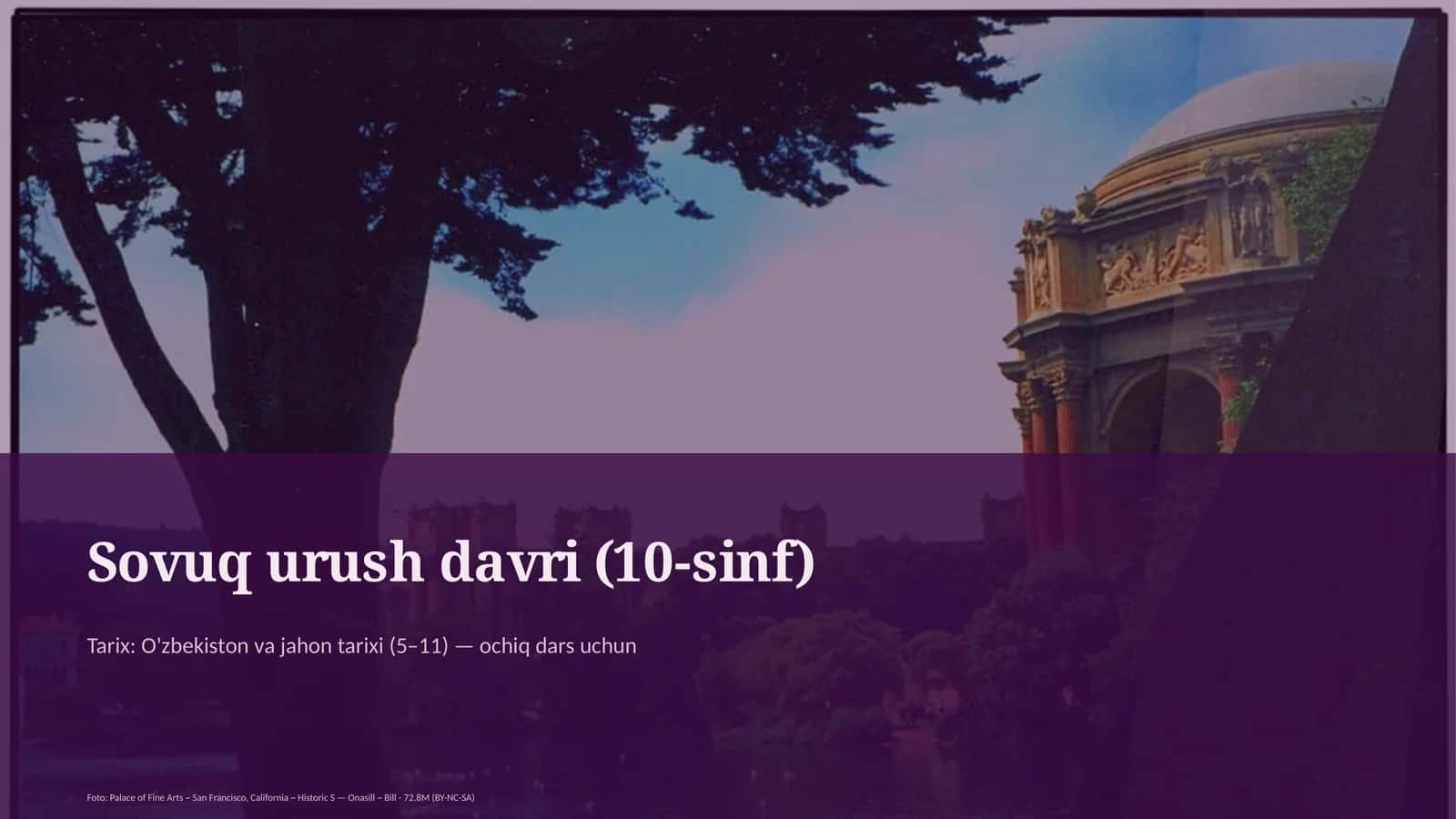 Sovuq urush davri (10-sinf)