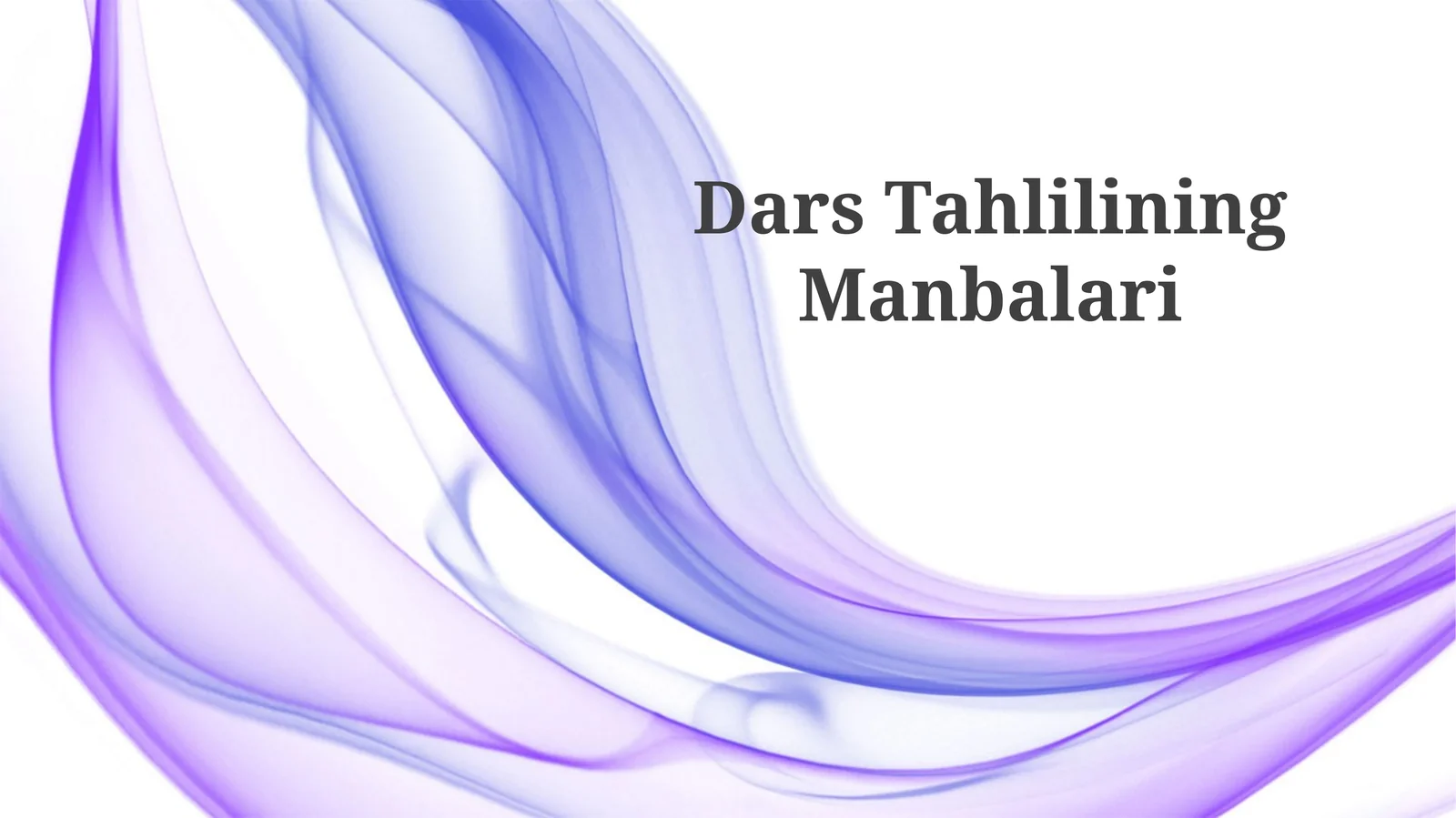 Dars Tahlilining Manbalari