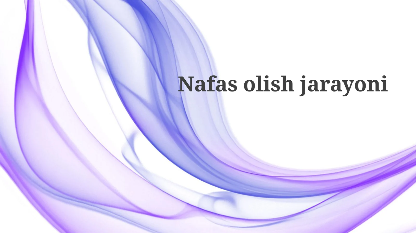 Nafas olish jarayoni