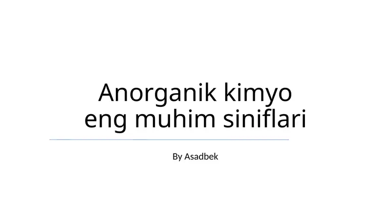 Anorganik kimyo eng muhim siniflari