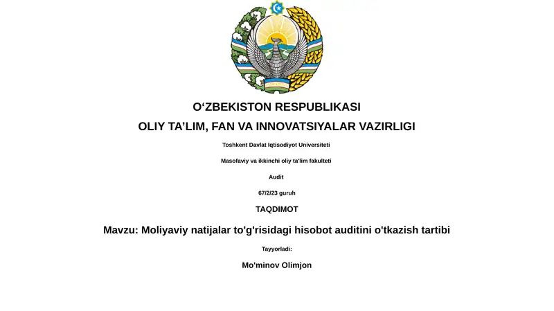 Moliyaviy natijalar to'g'risidagi hisobot auditini o'tkazish tartibi