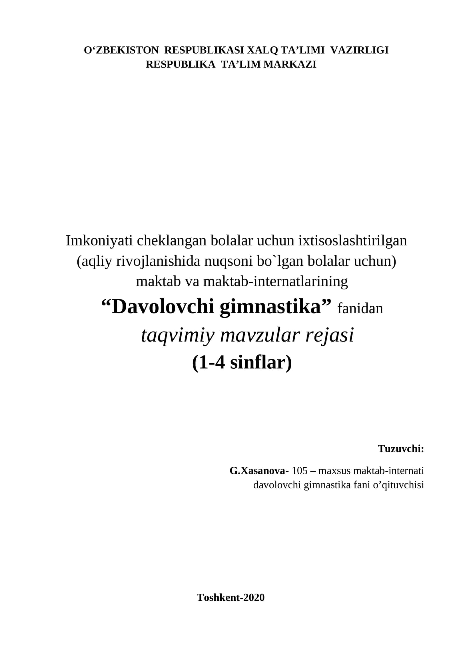 Davolovchi gimnastika fanidan taqvimiy mavzular rejasi
