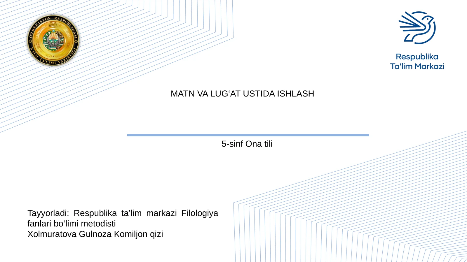 ONA TILI 5-sinf MATN VA LUG‘AT USTIDA ISHLASH