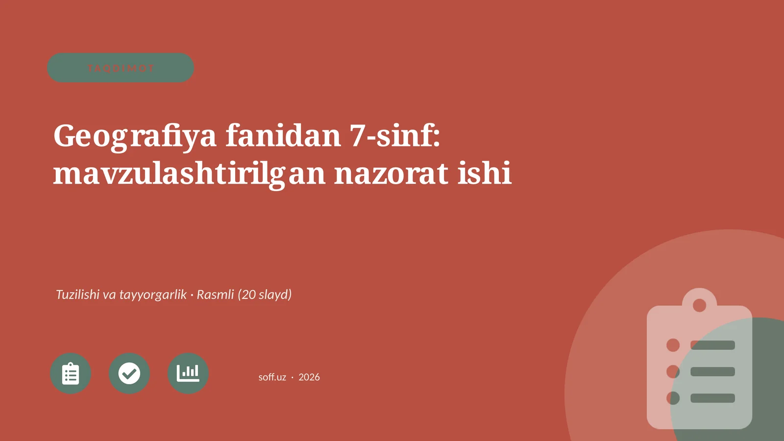 Geografiya fanidan 7-sinf: mavzulashtirilgan nazorat ishi