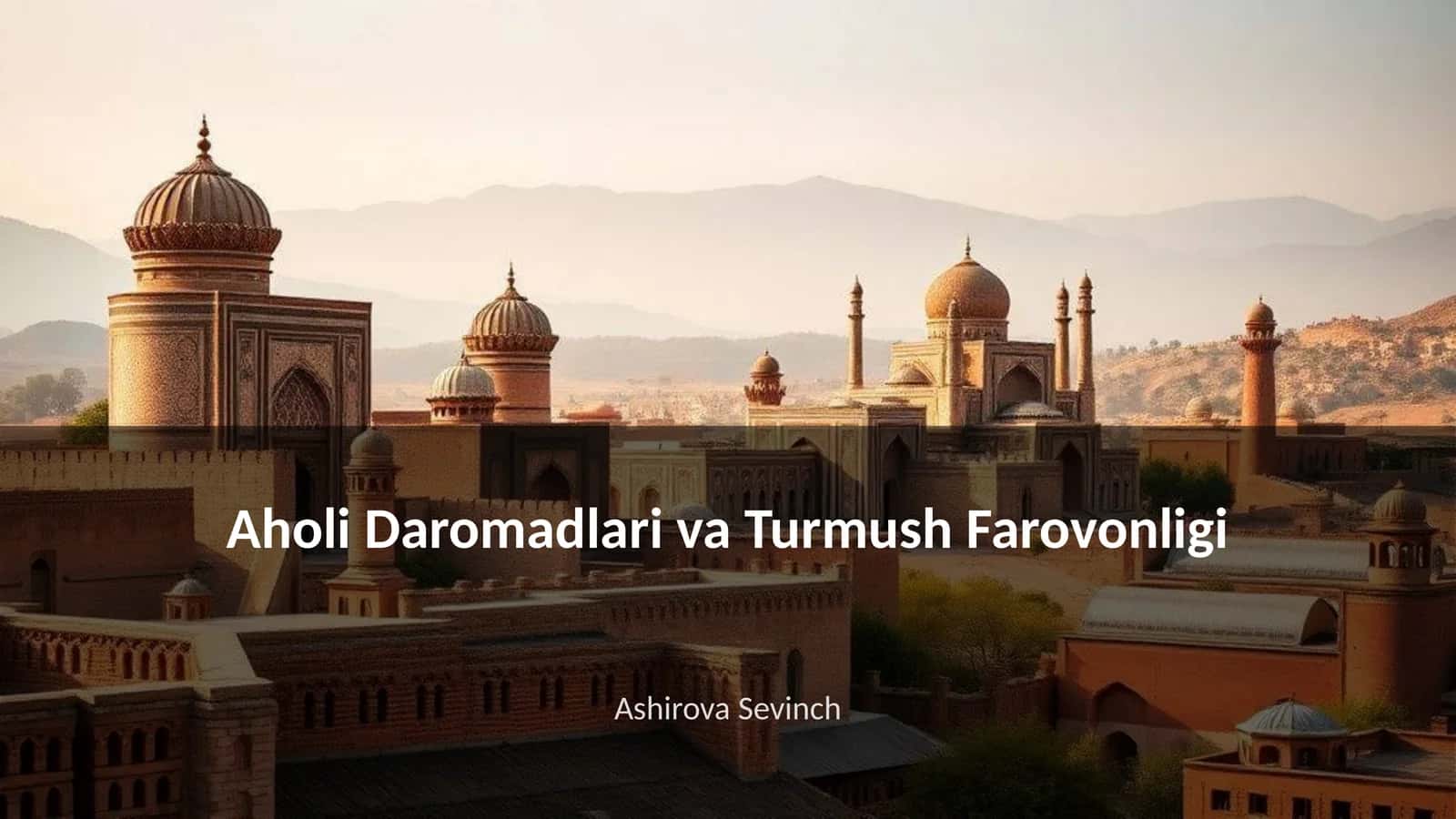 Aholi Daromadlari va Turmush Farovonligi