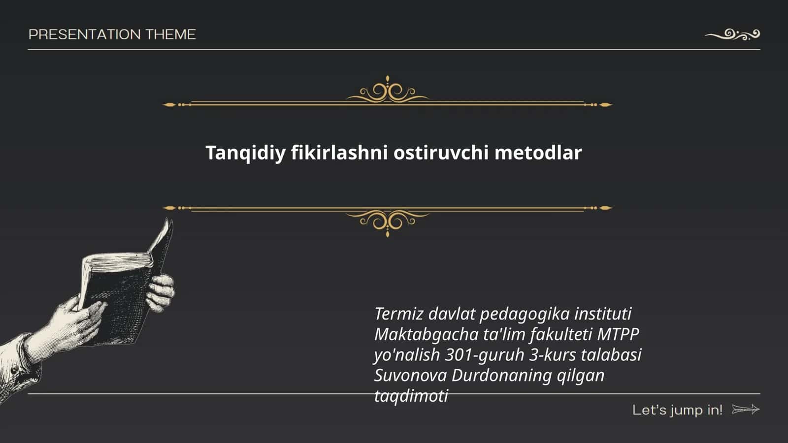 Tanqidiy fikirlashni ostiruvchi metodlar