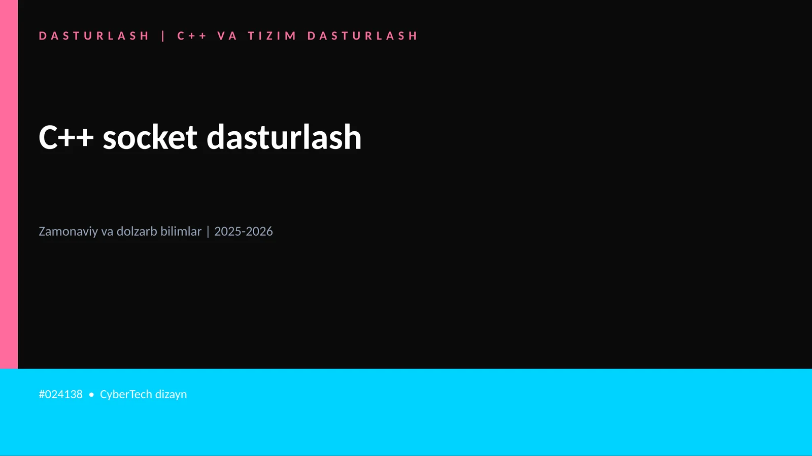 C++ VA TIZIM DASTURLASH