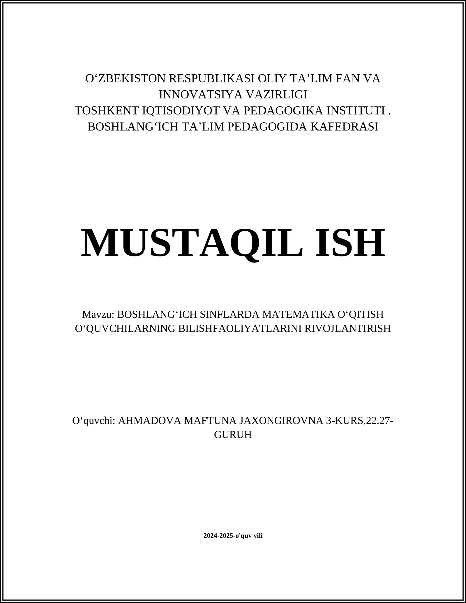 BOSHLANGʻICH SINFLARDA MATEMATIKA OʻQITISH OʻQUVCHILARNING BILISHFAOLIYATLARINI RIVOJLANTIRISH