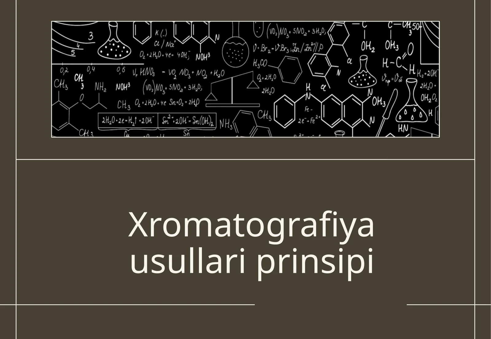 Xromatografiyausullariprinsipi