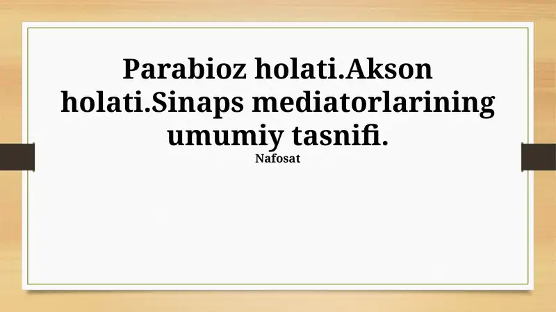 Sinaps Mediatorlarining Umumiy Tasnifi