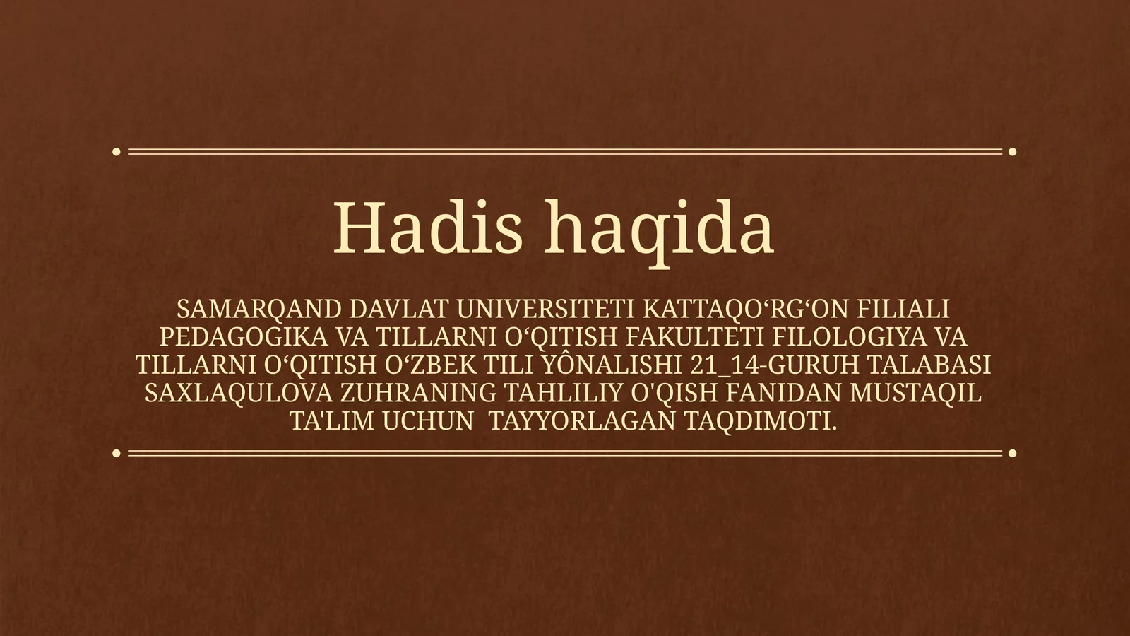 HADIS HAQIDA