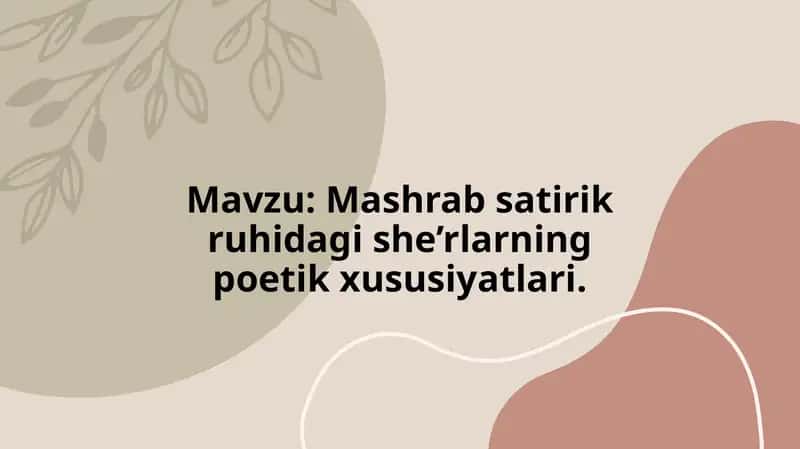 Mashrab satirik ruhidagi she’rlarning poetik xususiyatlari