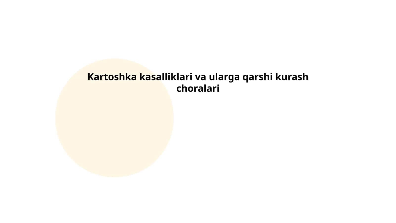 Kartoshka kasalliklari va ularga qarshi kurash choralari