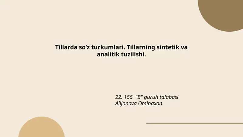 Tillarda so‘z turkumlari. Tillarning sintetik va analitik tuzilishi