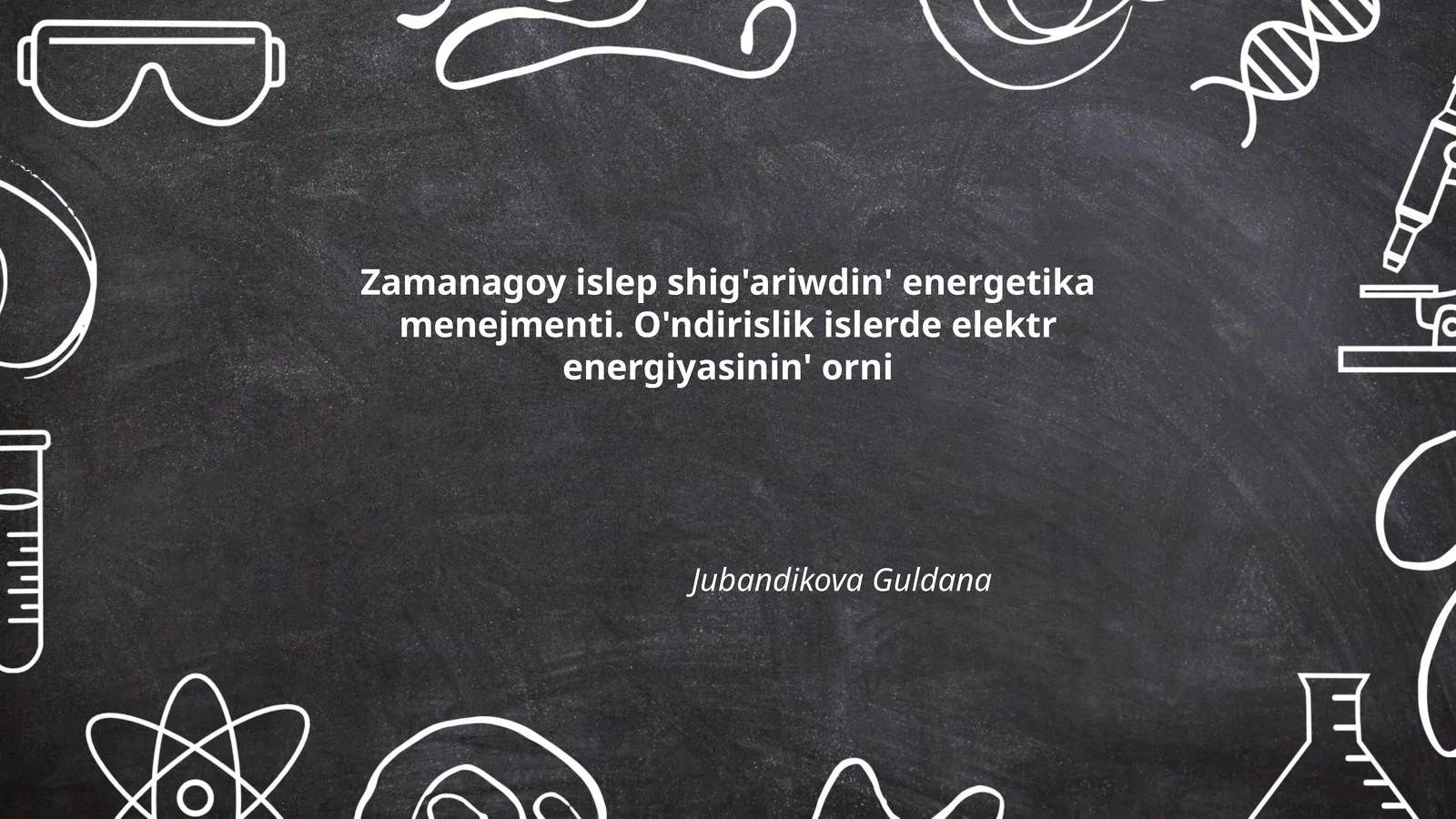 Zamanagoy islep shig'ariwdin' energetika menejmenti