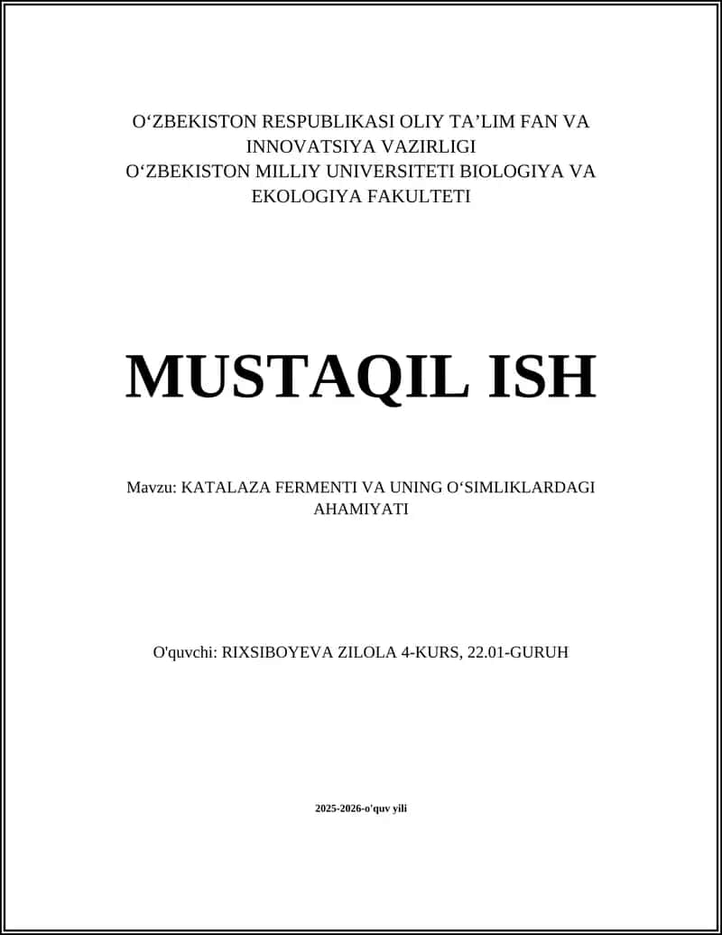 KATALAZA FERMENTI VA UNING OʻSIMLIKLARDAGI AHAMIYATI