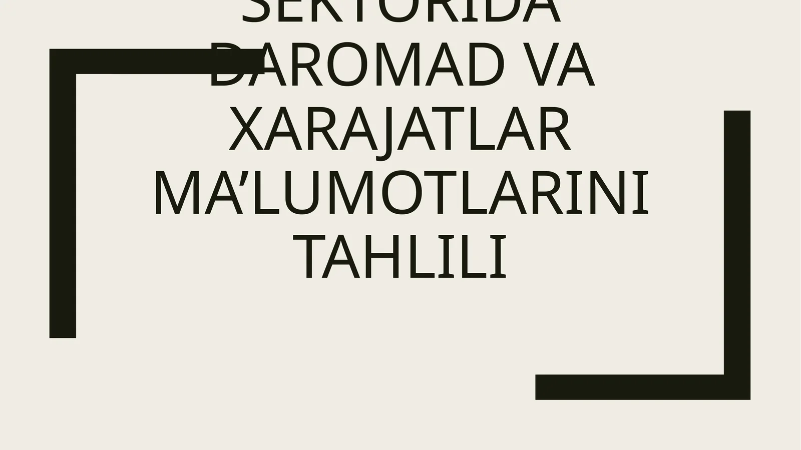 Bank sektorida daromad va xarajatlar ma’lumotlarini tahlili
