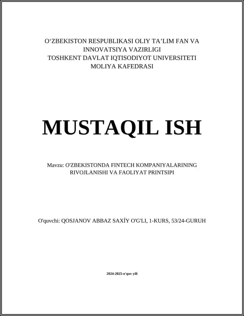 O'ZBEKISTONDA FINTECH KOMPANIYALARINING RIVOJLANISHI VA FAOLIYAT PRINTSIPI