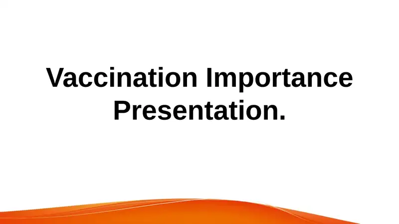 Vaccination Importance Presentation