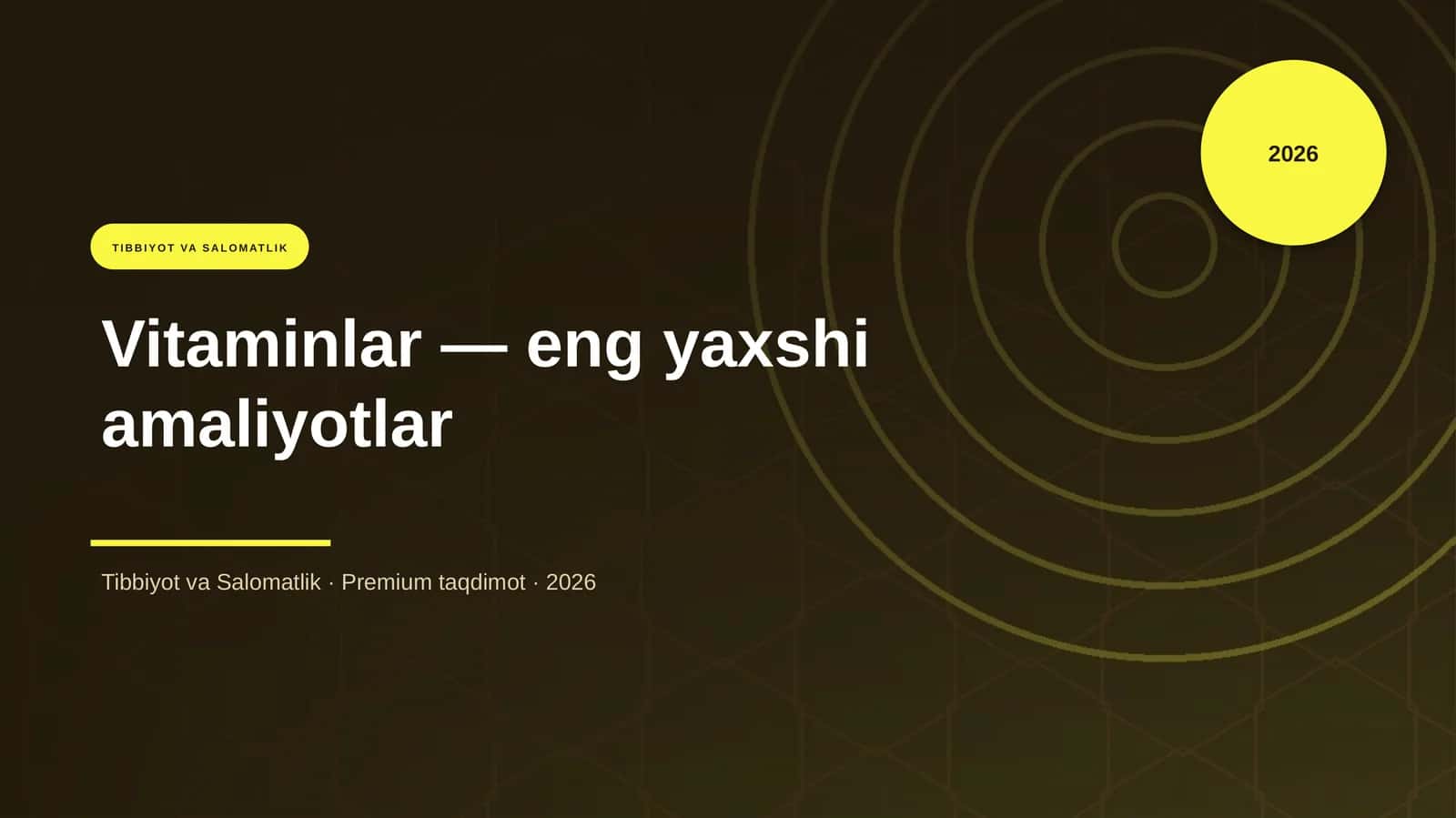 Vitaminlar — eng yaxshi amaliyotlar