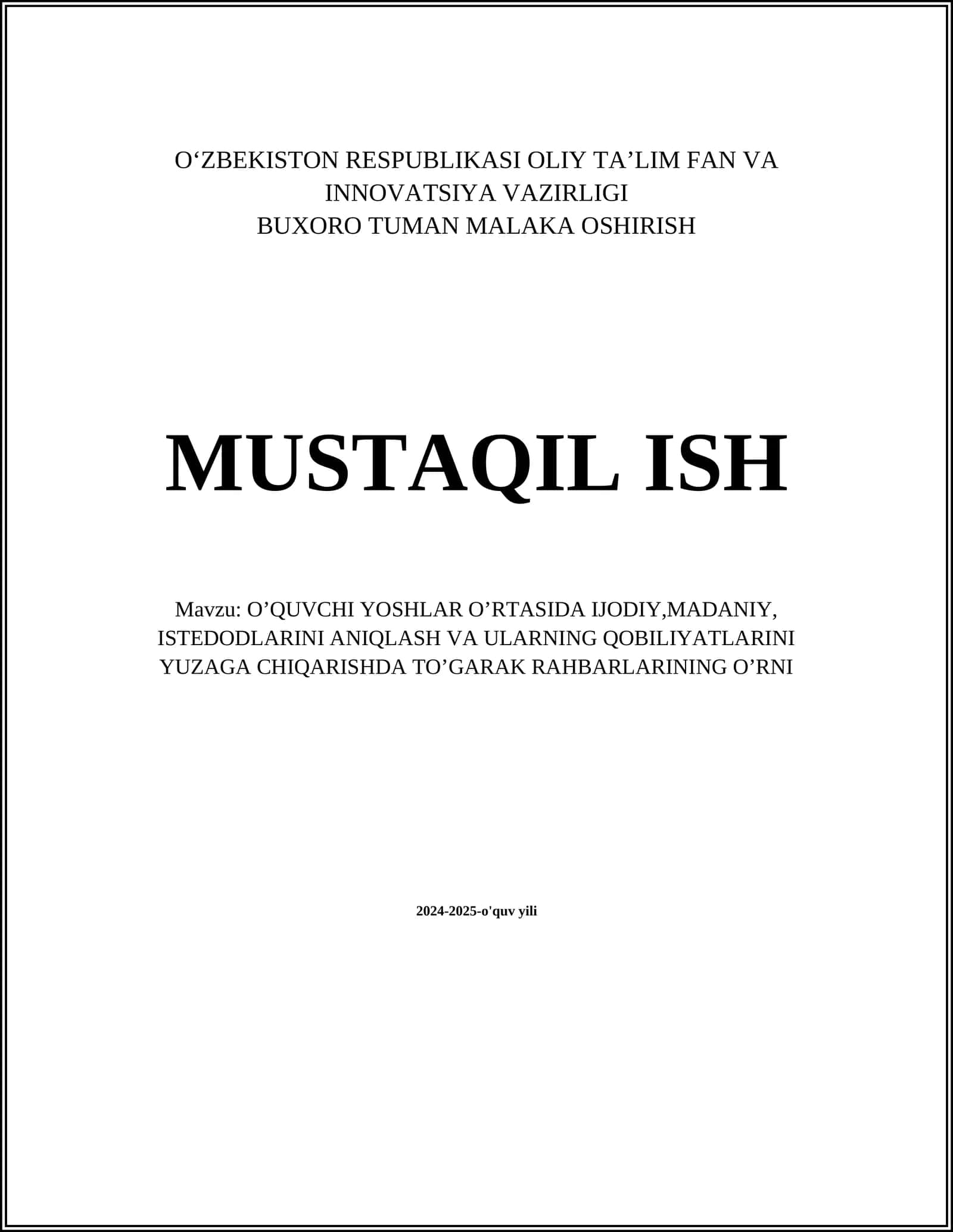 O’QUVCHI YOSHLAR O’RTASIDA IJODIY,MADANIY, ISTEDODLARINI ANIQLASH VA ULARNING QOBILIYATLARINI YUZAGA CHIQARISHDA TO’GARAK RAHBARLARINING O’RNI