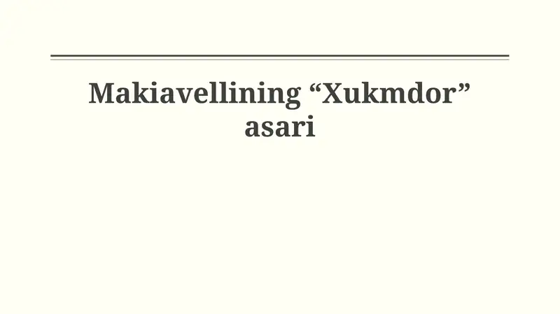 Makiavellining “Xukmdor” asari