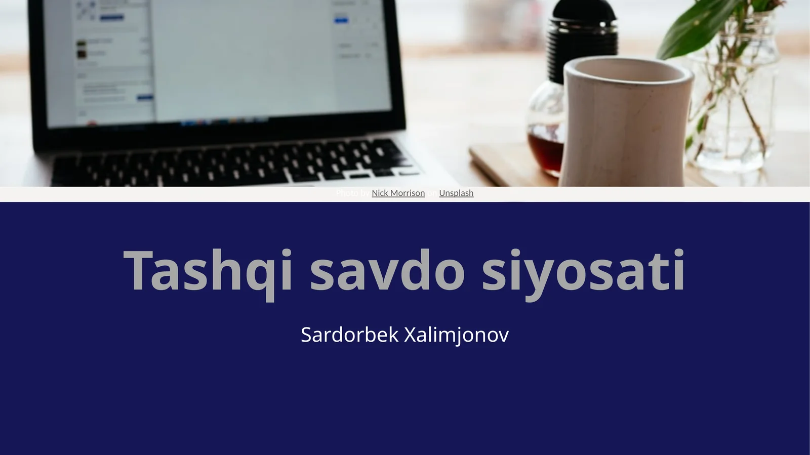 Tashqi savdo siyosati