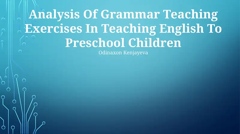 Analysis Of Grammar Teaching Exercises In Teaching English To Preschool Children
