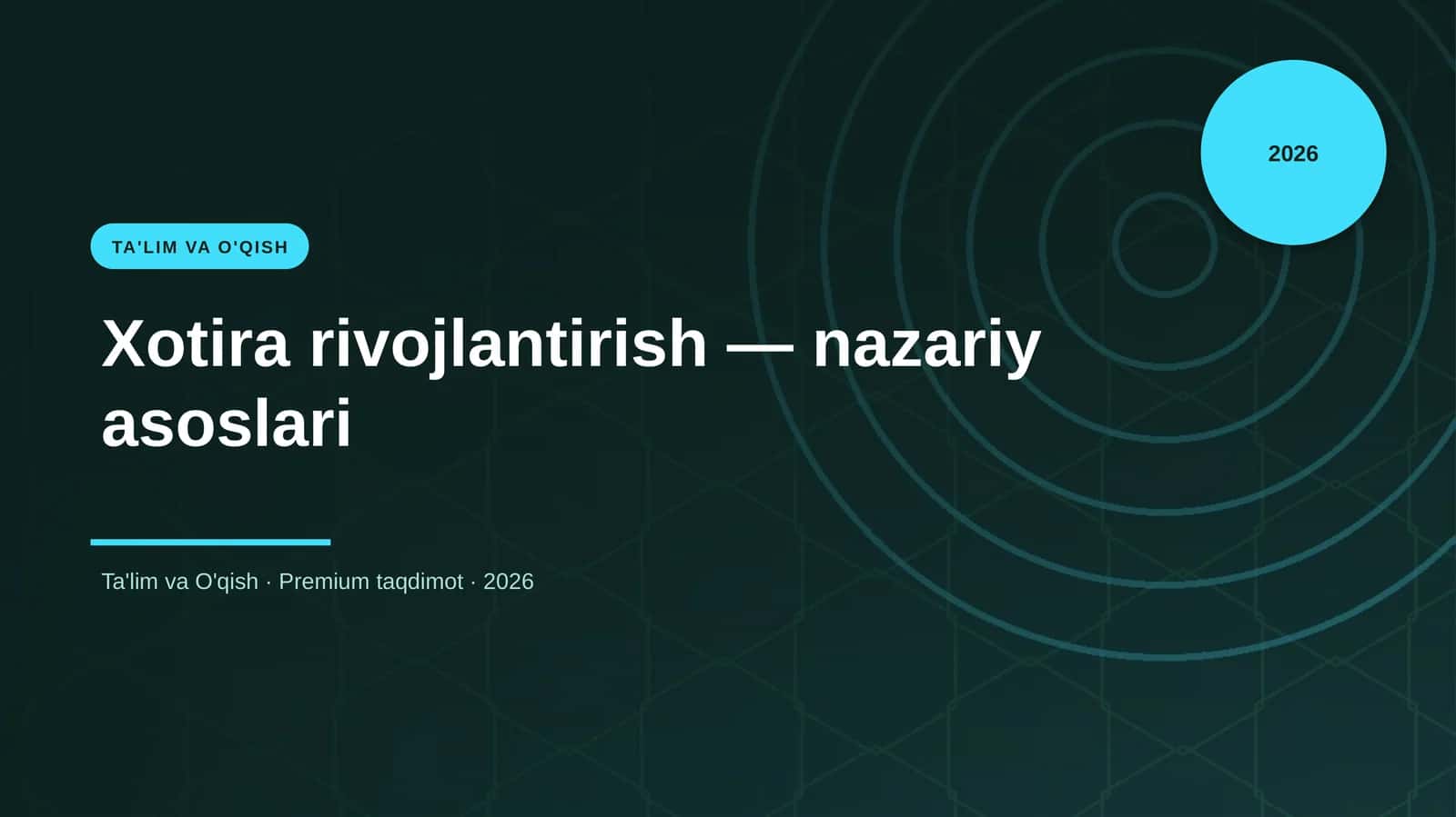 Xotira rivojlantirish — nazariy asoslari