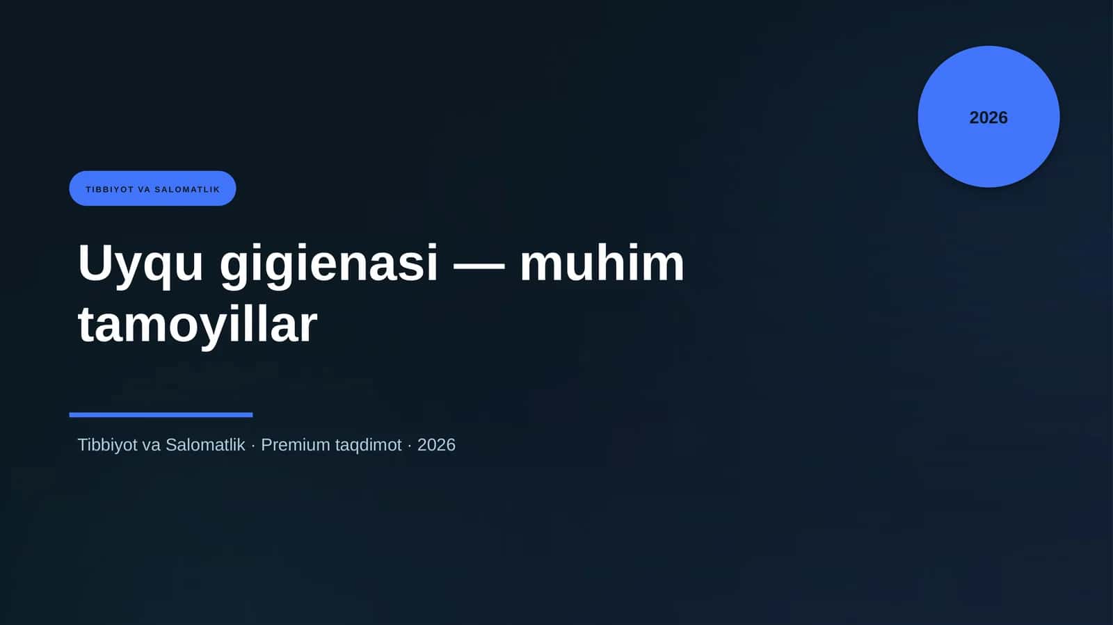 Uyqu gigienasi — muhim tamoyillar