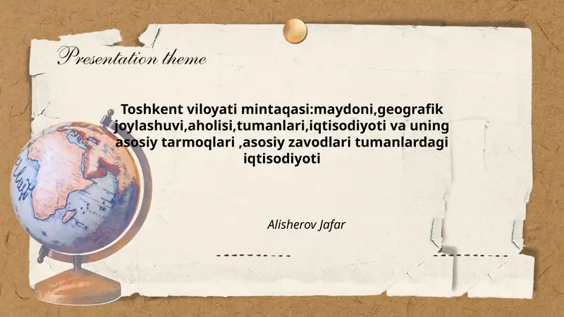 Toshkent viloyati mintaqasi:maydoni,geografik joylashuvi