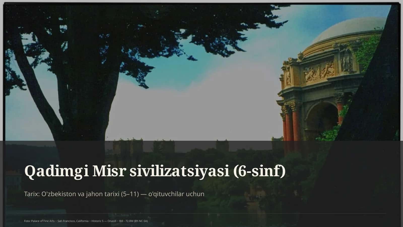 Qadimgi Misr sivilizatsiyasi (6-sinf)