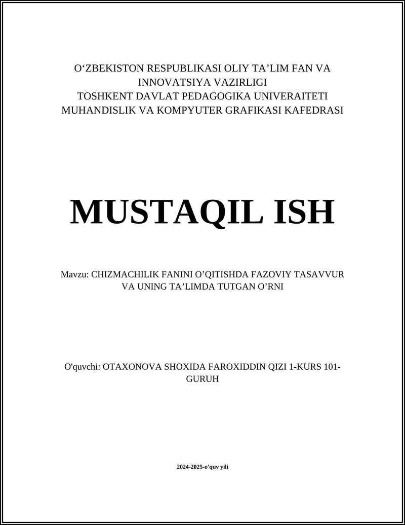 CHIZMACHILIK FANINI O’QITISHDA FAZOVIY TASAVVUR VA UNING TA’LIMDA TUTGAN O’RNI