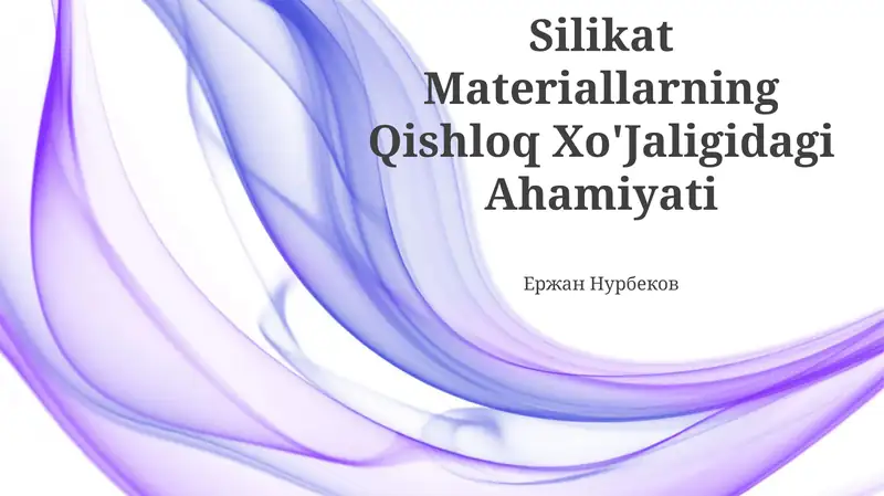 Silikat Materiallarning Qishloq Xo'Jaligidagi Ahamiyati