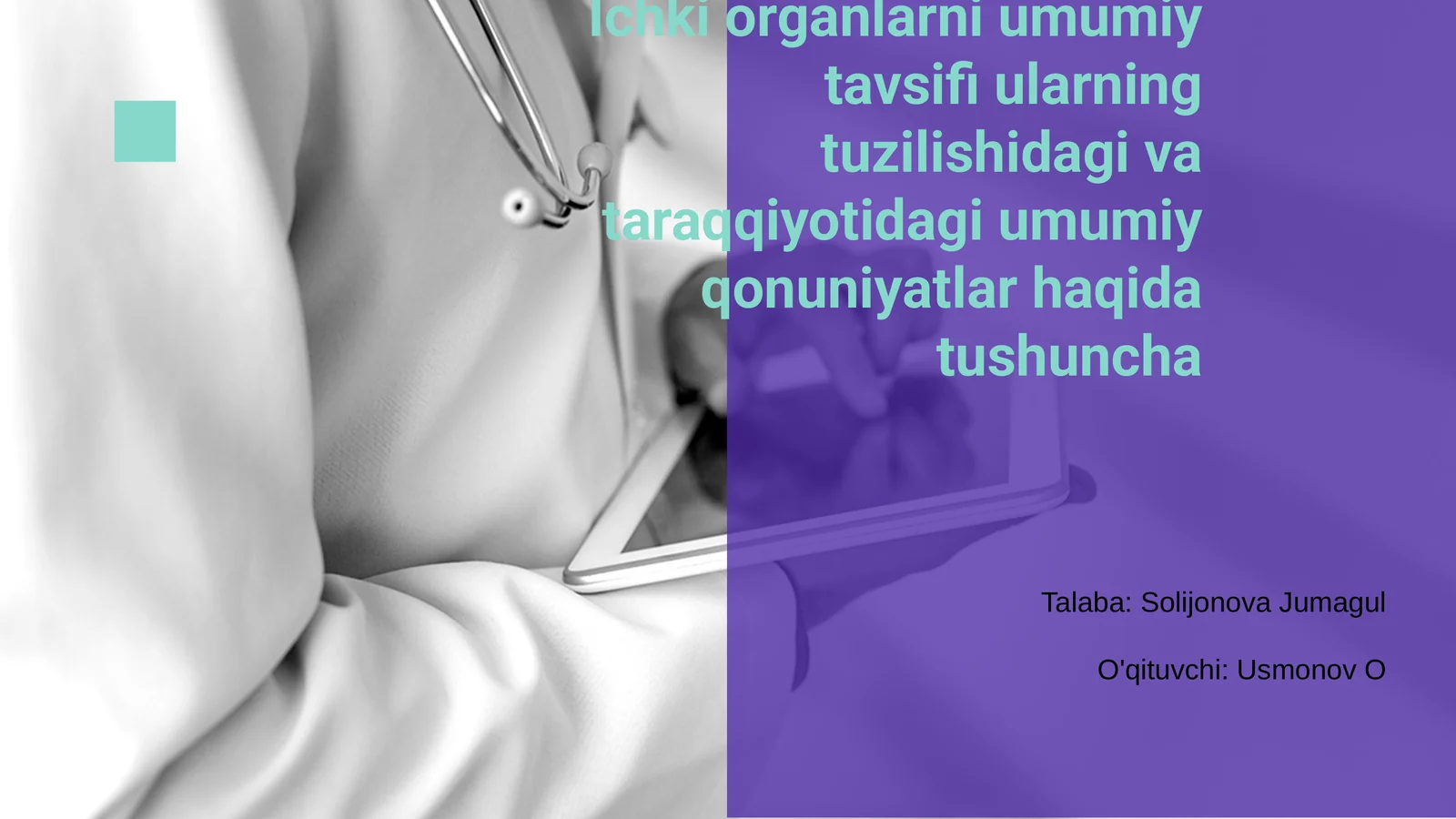 Ichki organlarni umumiy tavsifi
