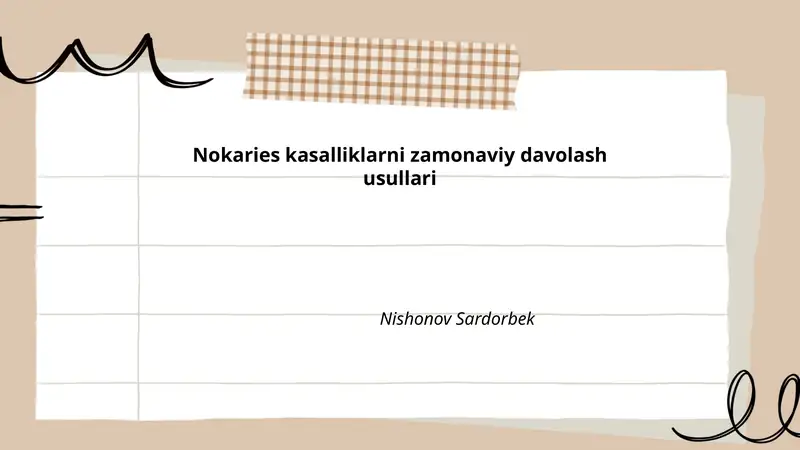 Nokaries kasalliklarni zamonaviy davolash usullari