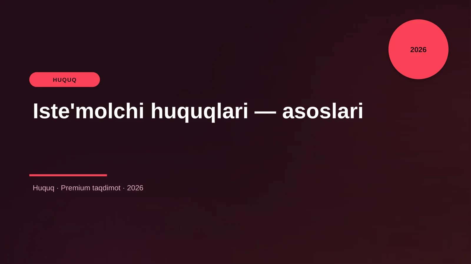 Iste'molchi huquqlari — asoslari