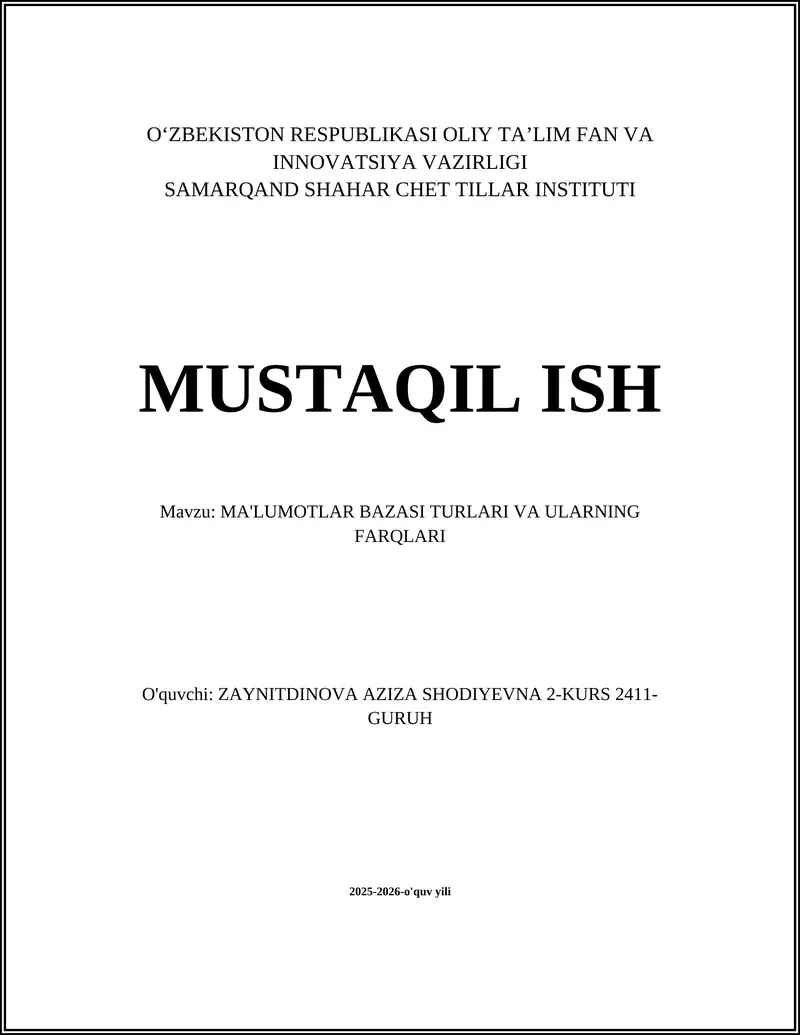 MA'LUMOTLAR BAZASI TURLARI VA ULARNING FARQLARI