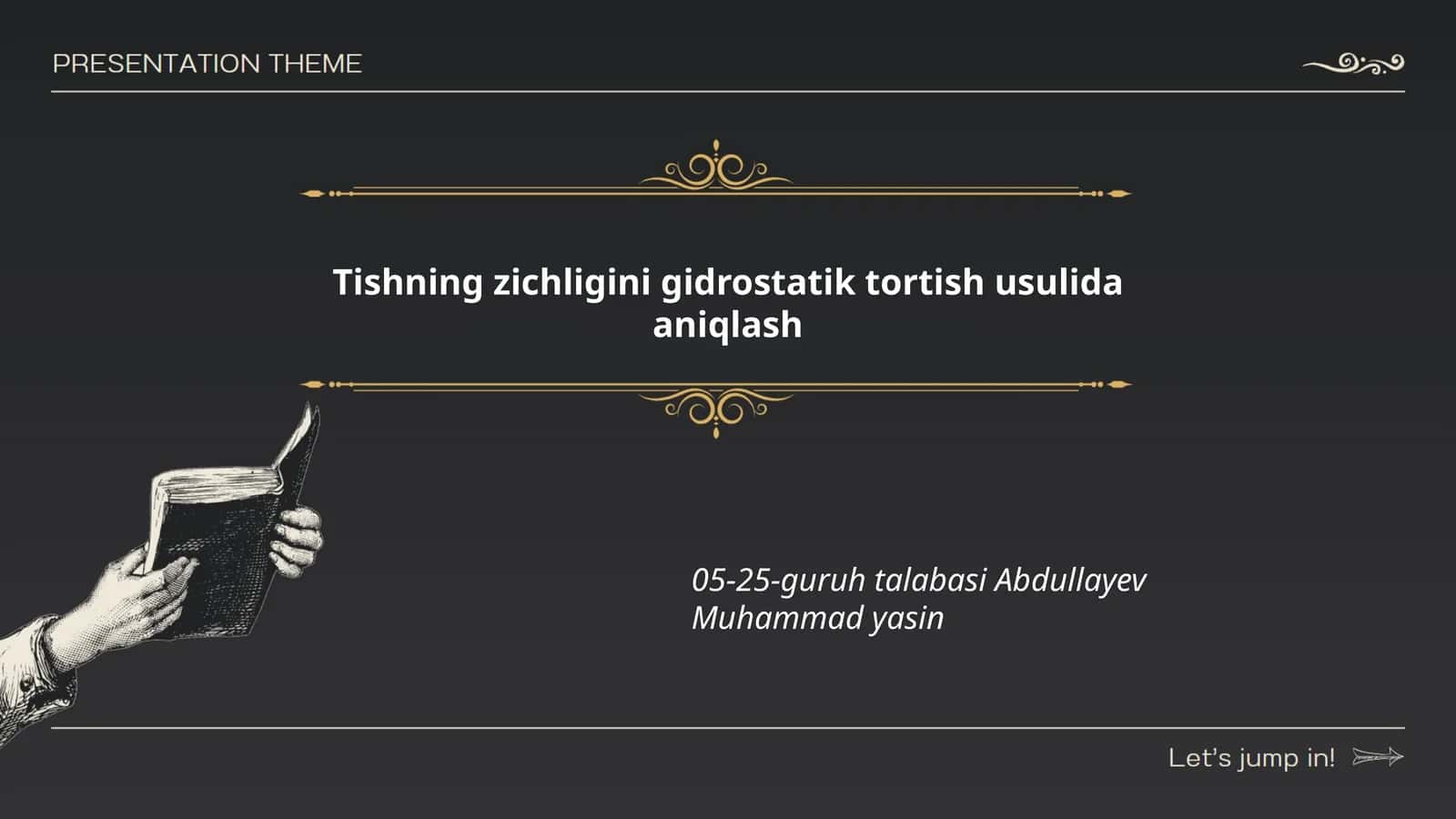 Tishning zichligini gidrostatik tortish usulida aniqlash