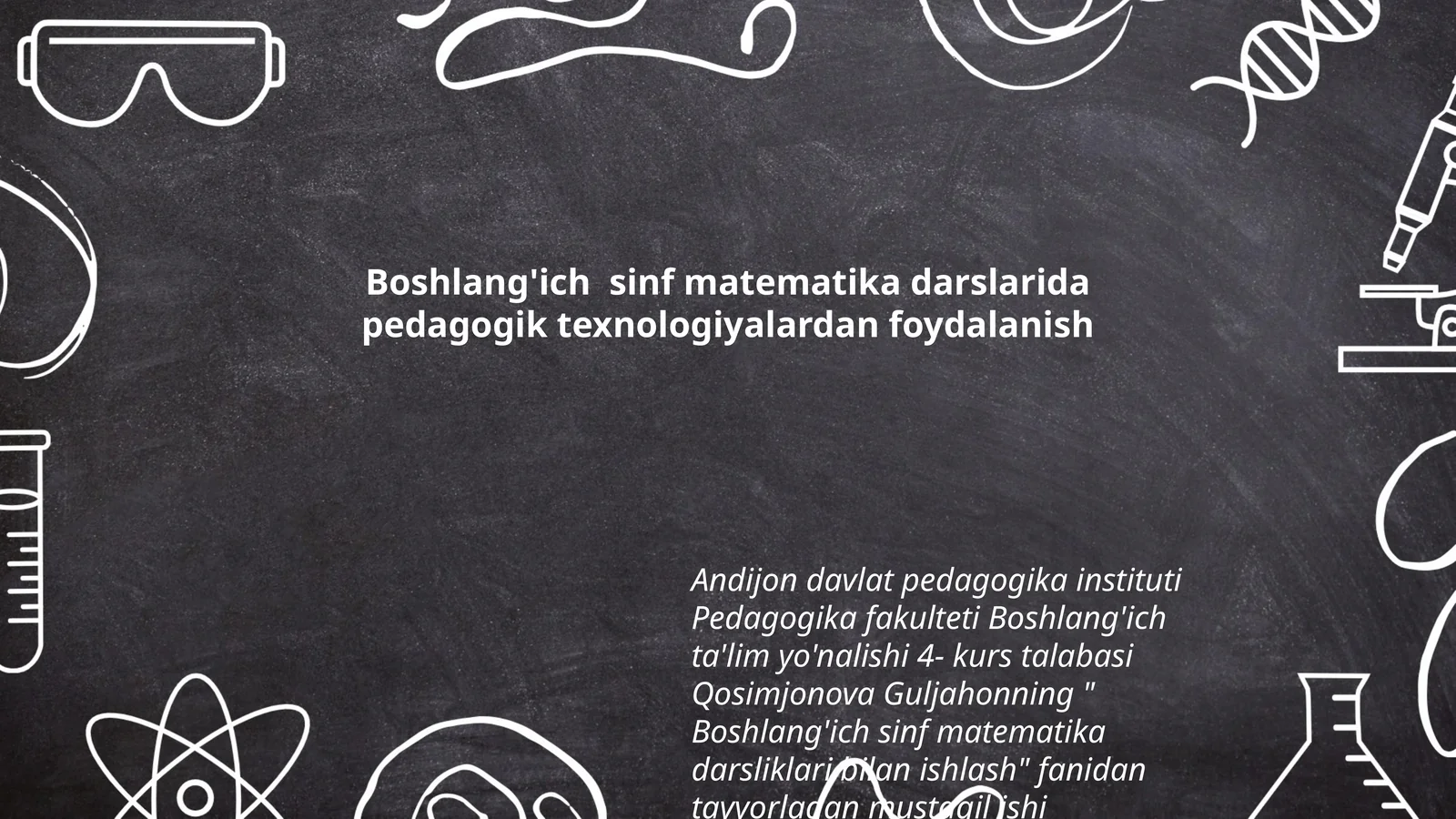 Boshlang'ich sinf matematika darslarida pedagogik texnologiyalardan foydalanish
